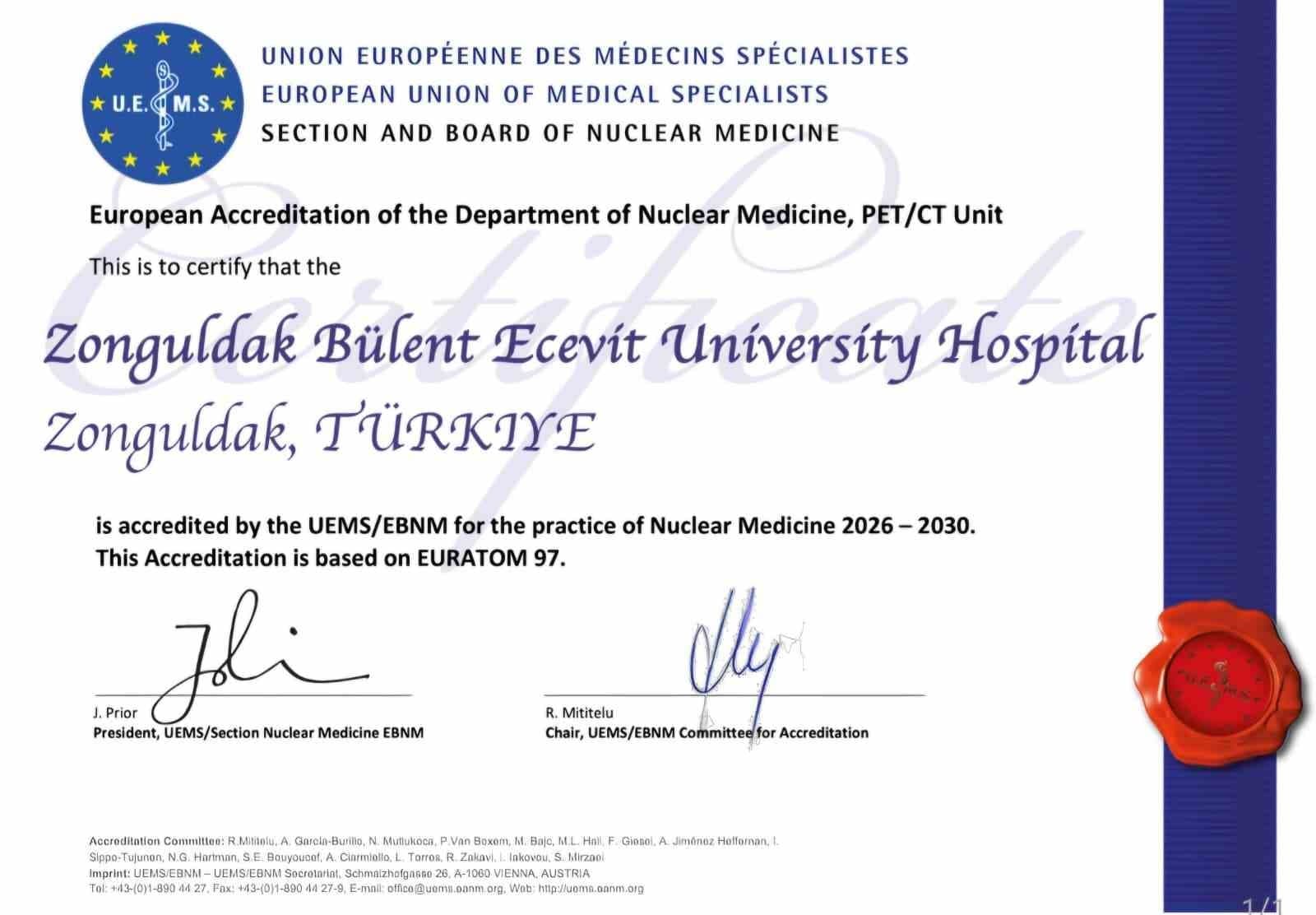 ZBEÜ Hastanesi PET/CT Ünitesine Avrupa akreditasyonu