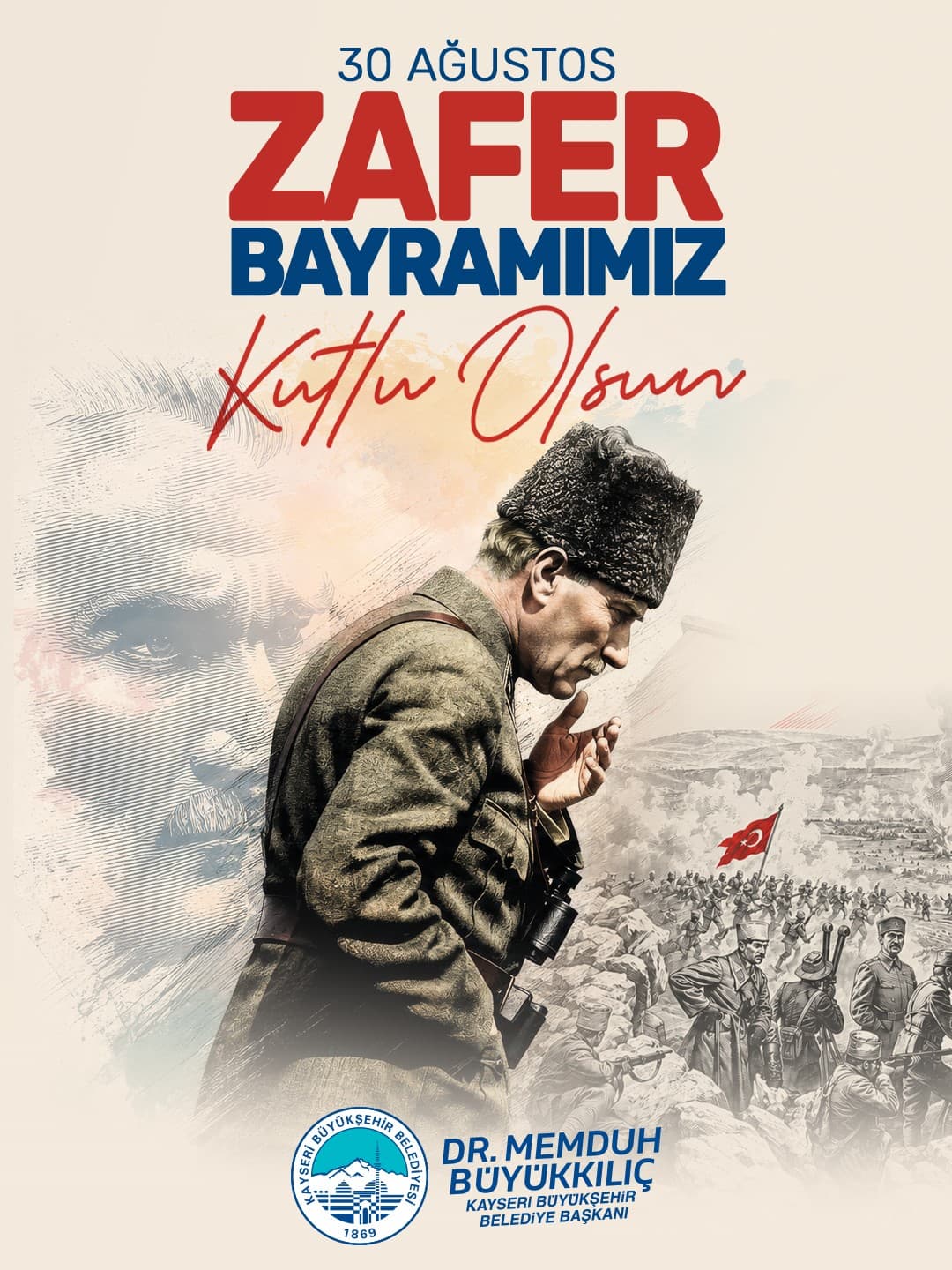 Kayseri protokolünden ’30 Ağustos’ mesajları